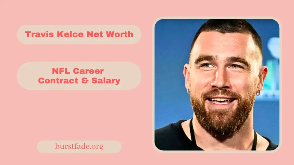 Travis Kelce Net Worth